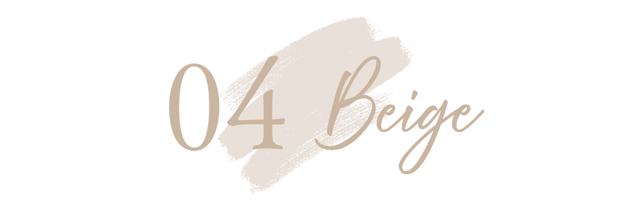 04 Beige