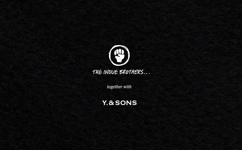 Y. & SONS×THE INOUE BROTHERS…／EPISODE3 24AW Pure Black Alpaca